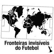 Podcast Fronteiras Invisíveis do Futebol