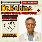 Podcast Functional Medicine with Dr. Robins