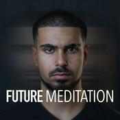 Podcast Future Meditation