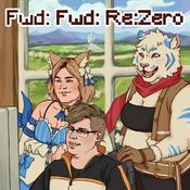 Podcast Fwd: Fwd: Re:Zero
