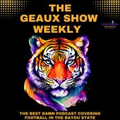 Podcast Geaux Show Weekly