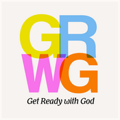 Podcast Get Ready With God