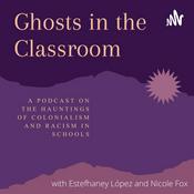 Podcast Ghosts in the Classroom