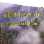Podcast Ghostwood: The Twin Peaks Podcast