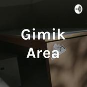 Podcast Gimik Area