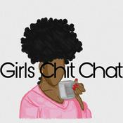 Podcast Girls Chit Chat
