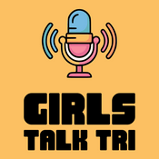 Podcast Girls Talk Tri