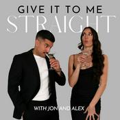 Podcast Give It To Me Straight