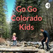 Podcast Go Go Colorado Kids