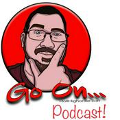 Podcast Go On Man Podcast