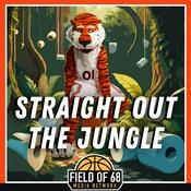 Podcast Straight Out The Jungle: An Auburn Basketball Podcast