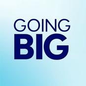Podcast Going Big! with Kevin Gentry