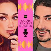 Podcast Good Is In The Details