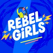 Podcast Rebel Girls