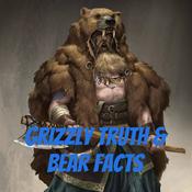 Podcast Grizzly Truth & Bear Facts