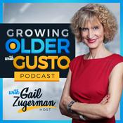 Podcast Growing Older with Gusto