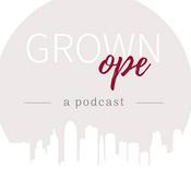 Podcast Grown Ope