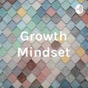 Podcast Growth Mindset