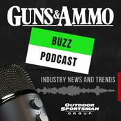Podcast Guns & Ammo Buzz Podcast