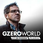 Podcast GZERO World with Ian Bremmer