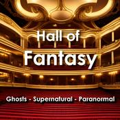 Podcast Hall of Fantasy: Supernatural Beings, Ancient Curses, Haunted Houses