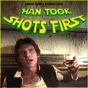 Podcast Han Took Shots First