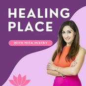 Podcast Healing Place
