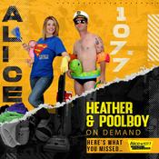 Podcast Heather and Poolboy - HERE'S WHAT YOU MISSED!