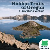 Podcast Hidden Trails of Oregon: Deutsche Version