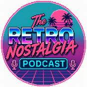 Podcast The Retro Nostalgia Podcast