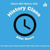 Podcast History Class: After Hours