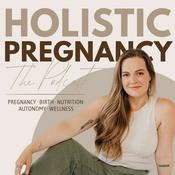Podcast Holistic Pregnancy