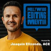 Podcast Hollywood Editing Mentor