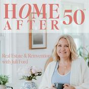 Podcast Home After 50™