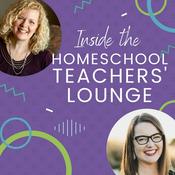 Podcast Homeschool Teachers' Lounge with Pam Barnhill & Mystie Winckler