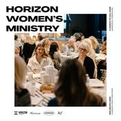 Podcast Horizon Women's Ministry