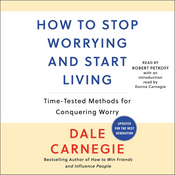 Podcast How to Stop Worrying and Start Living by Dale Carnegie, Book Summary, Podcast, English