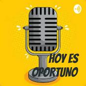 Podcast HOY ES OPORTUNO