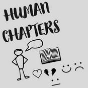 Podcast Human Chapters
