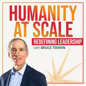 Podcast Humanity At Scale: Redefining Leadership