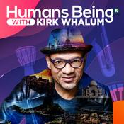 Podcast Humans Being powered by KUDZUKIAN