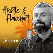 Podcast Hustle & Flowchart: Mastering Business & Enjoying the Journey
