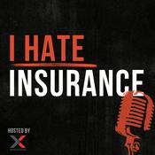 Podcast I Hate Insurance!