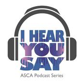 Podcast I Hear You Say