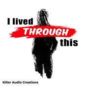 Podcast I Lived Through This