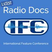 Podcast IFC Podcast -Latest Radio Docs