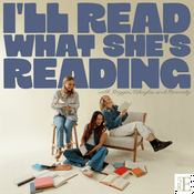Podcast I'll Read What She's Reading