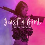 Podcast Im Just A Girl From Chicago