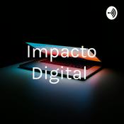 Podcast Impacto Digital