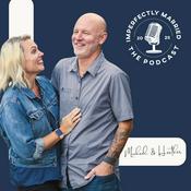 Podcast Imperfectly Married the Podcast